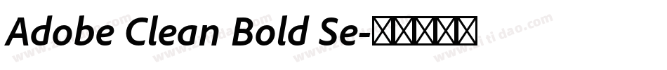 Adobe Clean Bold Se字体转换